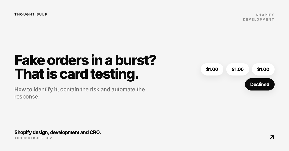 Getting Rapid-Fire Fake Shopify Orders? You May Be Under a Card-Testing Attack