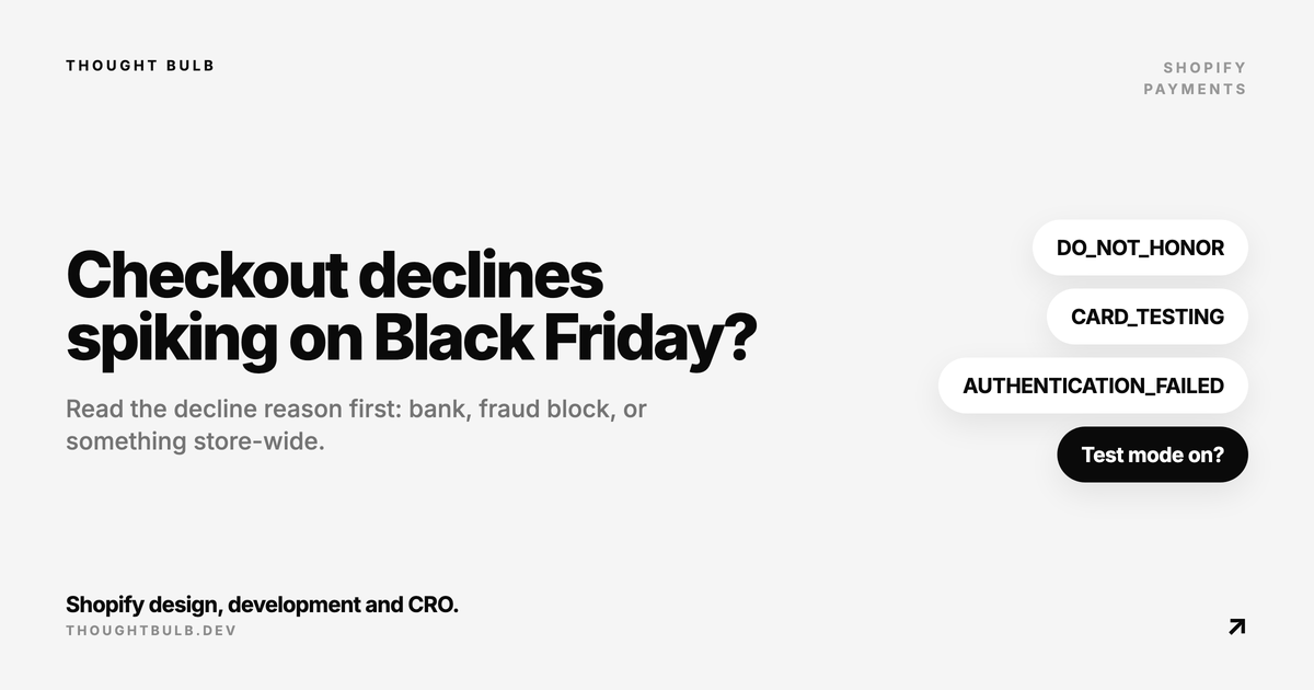 Shopify Checkout Declines Spiking on Black Friday? What to Check