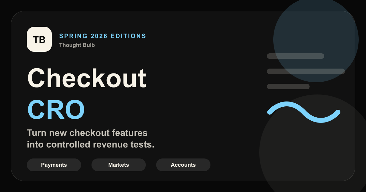 Shopify Spring 2026 Editions: Checkout and CRO Features Worth Turning Into Revenue Tests